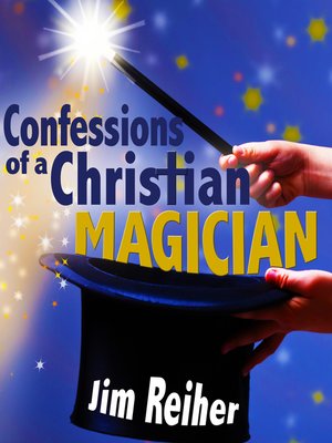 cover image of Confessions of a Christian Magician